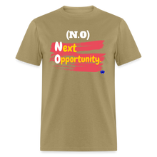 Load image into Gallery viewer, NO: Next Opportunity Men T-Shirt. - khaki