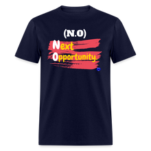 Load image into Gallery viewer, NO: Next Opportunity Men T-Shirt. - navy