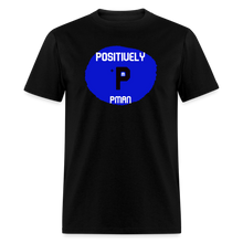 Load image into Gallery viewer, Positively P Man T-Shirt - black