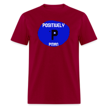 Load image into Gallery viewer, Positively P Man T-Shirt - dark red