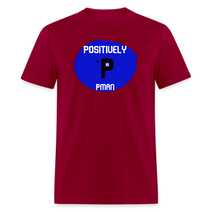 Positively P Man T-Shirt - dark red