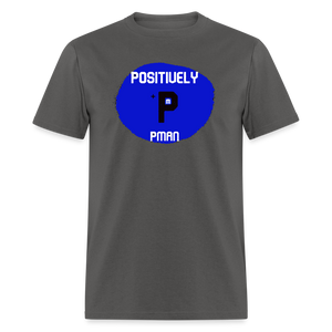 Positively P Man T-Shirt - charcoal