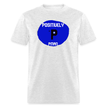 Load image into Gallery viewer, Positively P Man T-Shirt - light heather gray