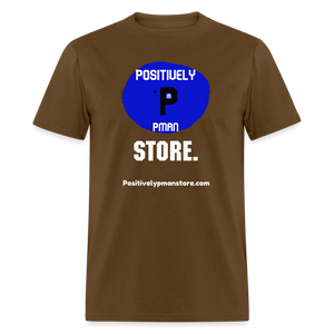 Positively P Man Store T-Shirt - brown