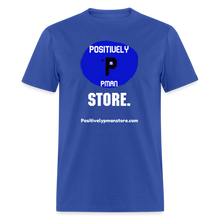 Load image into Gallery viewer, Positively P Man Store T-Shirt - royal blue