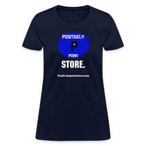 Positively P Man Store Women's T-Shirt - navy