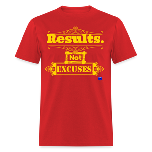 Results not Excuses T-Shirt - red