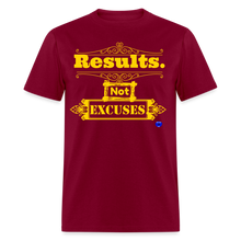 Load image into Gallery viewer, Results not Excuses T-Shirt - burgundy