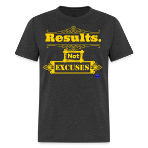 Results not Excuses T-Shirt - heather black