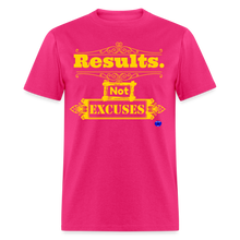 Load image into Gallery viewer, Results not Excuses T-Shirt - fuchsia