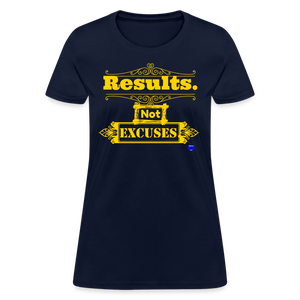 Results not Excuses Women's T-Shirt - navy