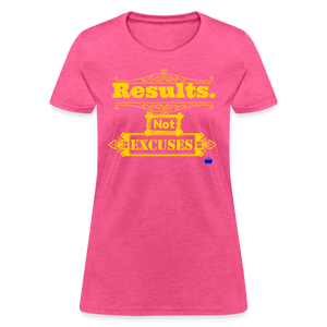 Results not Excuses Women's T-Shirt - heather pink