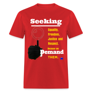 Seek and Demand T-Shirt - red