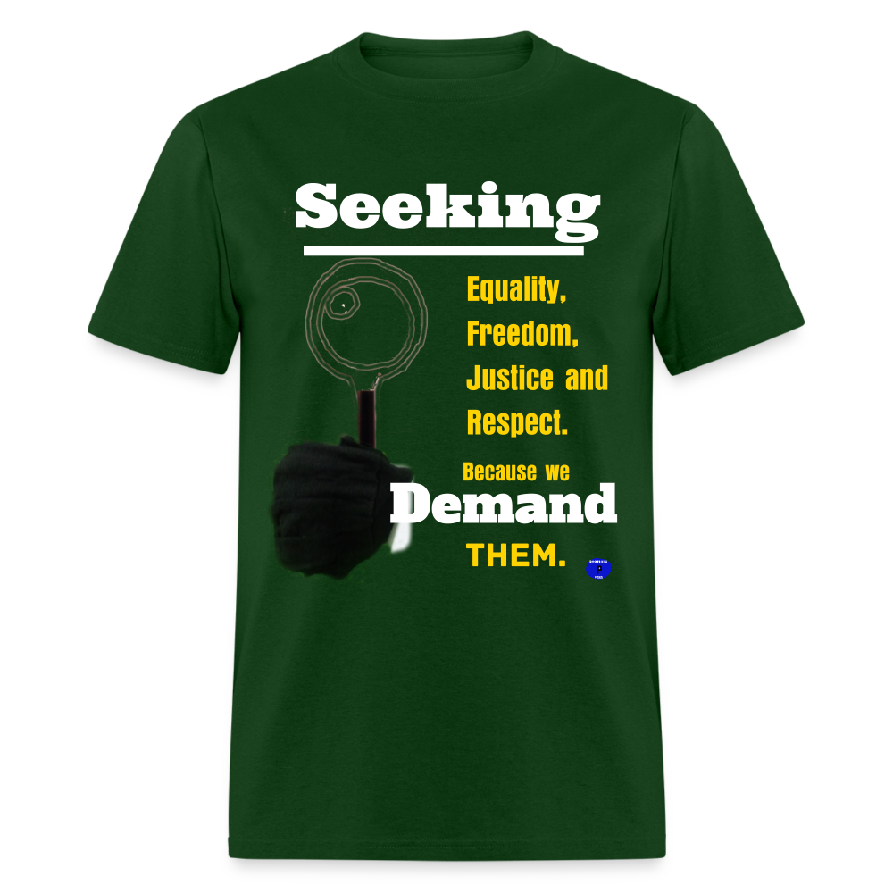 Seek and Demand T-Shirt - forest green