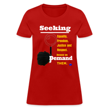 Load image into Gallery viewer, Seek and Demand Women&#39;s T-Shirt - red