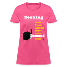 Load image into Gallery viewer, Seek and Demand Women&#39;s T-Shirt - heather pink