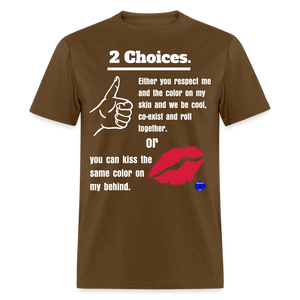 PPM's   2 Choices T-Shirt - brown