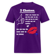 Load image into Gallery viewer, PPM&#39;s   2 Choices T-Shirt - purple