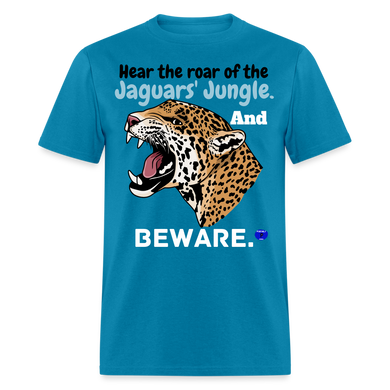 Beware the jaguars' roar T-Shirt - turquoise