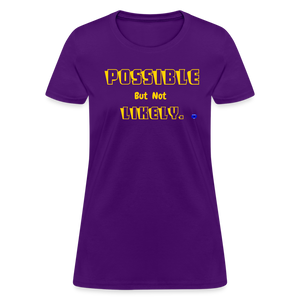 Possible but not Likely Women's T-Shirt - purple