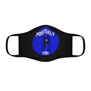 ( Positively PMan) Fitted Polyester Face Mask