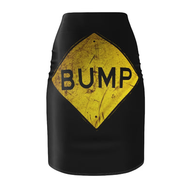 Bump Sign in back Women's Pencil Skirt