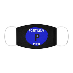 "Positively PMan " Snug-Fit Polyester Face Mask