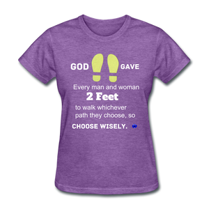 God Gave 2 Feet Women's T-Shirt - purple heather