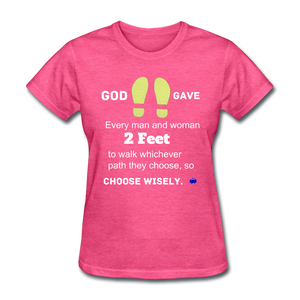 God Gave 2 Feet Women's T-Shirt - heather pink