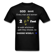 Load image into Gallery viewer, &quot;God Gave, 2 Feet&quot; Unisex Classic Men T-Shirt. - black