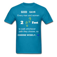 Load image into Gallery viewer, &quot;God Gave, 2 Feet&quot; Unisex Classic Men T-Shirt. - turquoise