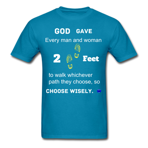 "God Gave, 2 Feet" Unisex Classic Men T-Shirt. - turquoise